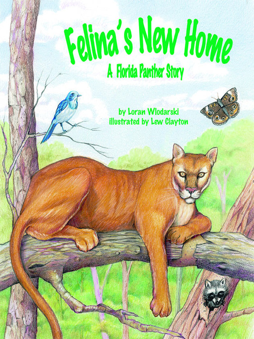 Title details for Felina's New Home by Loran Wlodarski - Available